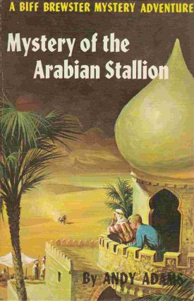 Biff Brewster Mystery of the Arabian Stallion Cover Art