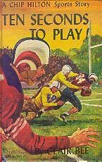 Chip Hilton Ten Seconds To Play! Cover Art