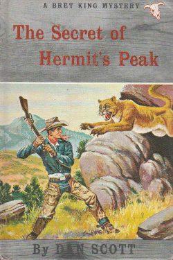 Bret King - The Secret of Hermit's Peak