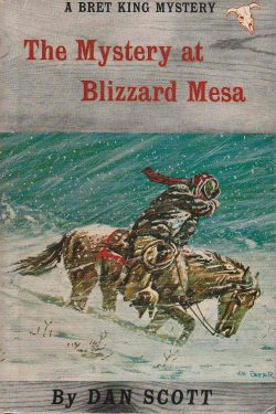 Bret King - The Mystery at Blizzard Mesa