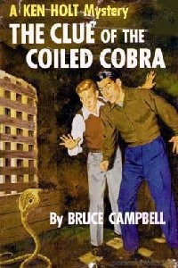 Ken Holt The Clue Of The Coiled Cobra Cover Art