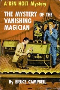Ken Holt The Mystery Of The Vanishing Magician Cover Art