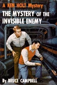 Ken Holt The Mystery Of The Invisible Enemy Cover Art