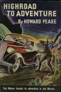 Tod Moran Highroad to Adventure 1939