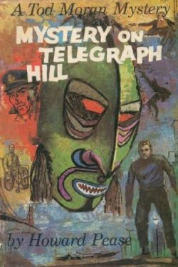 Tod Moran Mystery on Telegraph Hill 1961
